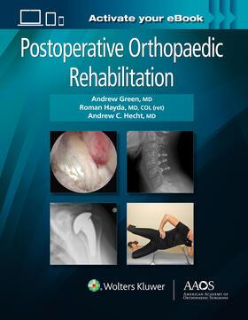 Green / Hayda / Hecht | Green: Postoperative Orthopaedic Rehabilitation: Print + Ebo | Buch | 978-1-4963-6028-1 | sack.de