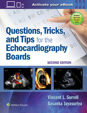 Sorrell / Jayasuriya |  Questions, Tricks, and Tips for the Echocardiography Boards | Buch |  Sack Fachmedien