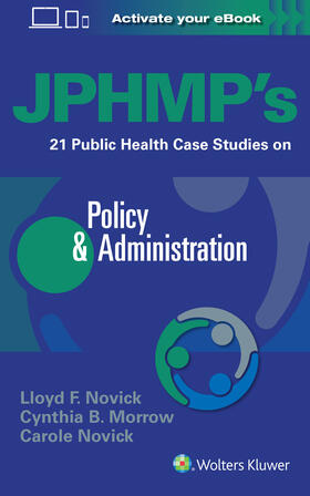 Novick |  JPHMP's 21 Public Health Case Studies on Policy & Administration | Buch |  Sack Fachmedien