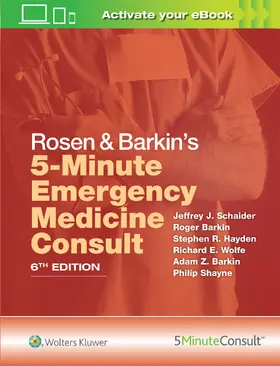 Barkin / Schaider / Hayden |  Rosen & Barkin's 5-Minute Emergency Medicine Consult | Buch |  Sack Fachmedien