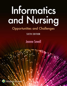 Sewell |  Informatics and Nursing | Buch |  Sack Fachmedien