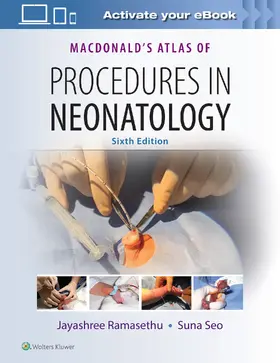 Ramasethu / Seo |  MacDonald's Atlas of Procedures in Neonatology | Buch |  Sack Fachmedien