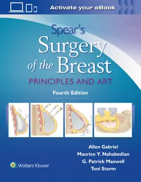 Gabriel / Maxwell / Nahabedian |  Spear's Surgery of the Breast | Buch |  Sack Fachmedien