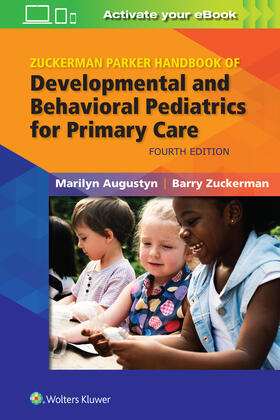 Zuckerman / Augustyn |  Zuckerman Parker Handbook of Developmental and Behavioral Pediatrics for Primary Care | Buch |  Sack Fachmedien