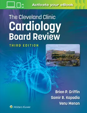 Griffin / Kapadia / Menon |  The Cleveland Clinic Cardiology Board Review | Buch |  Sack Fachmedien