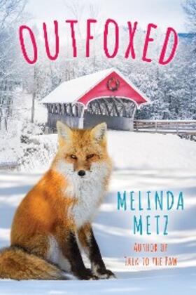 Metz |  Outfoxed | eBook | Sack Fachmedien