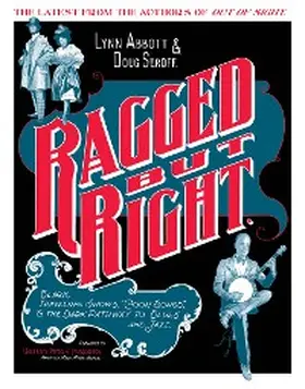 Abbott / Seroff |  Ragged but Right | eBook | Sack Fachmedien