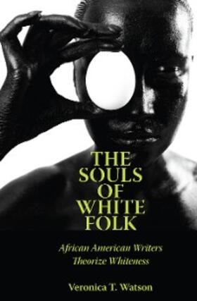 Watson |  The Souls of White Folk | eBook | Sack Fachmedien
