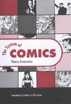 Groensteen |  The System of Comics | eBook | Sack Fachmedien