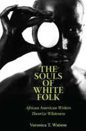 Watson |  The Souls of White Folk | Buch |  Sack Fachmedien