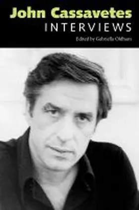 Cassavetes / Oldham |  John Cassavetes | Buch |  Sack Fachmedien