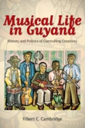 Cambridge |  Musical Life in Guyana | Buch |  Sack Fachmedien