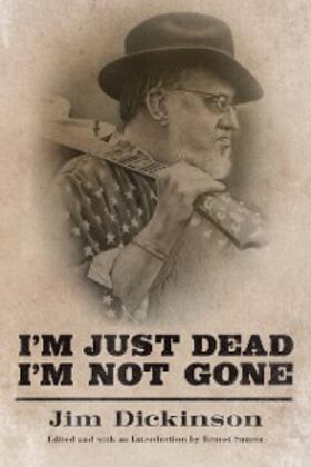 Dickinson / Suarez |  I'm Just Dead, I'm Not Gone | eBook | Sack Fachmedien