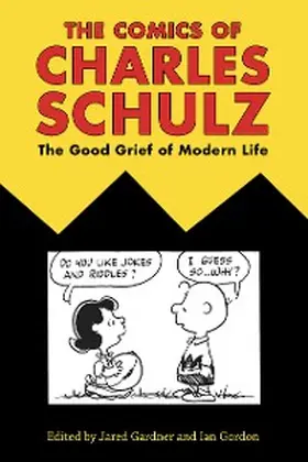 Gardner / Gordon |  The Comics of Charles Schulz | eBook | Sack Fachmedien