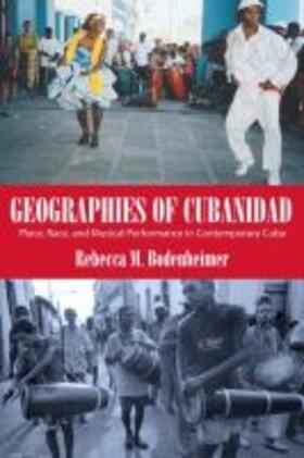 Bodenheimer |  Geographies of Cubanidad | Buch |  Sack Fachmedien