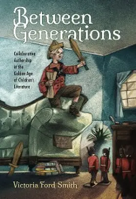 Smith |  Between Generations | eBook | Sack Fachmedien