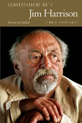 DeMott |  Conversations with Jim Harrison, Revised and Updated | eBook | Sack Fachmedien