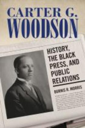Morris |  Carter G. Woodson | Buch |  Sack Fachmedien