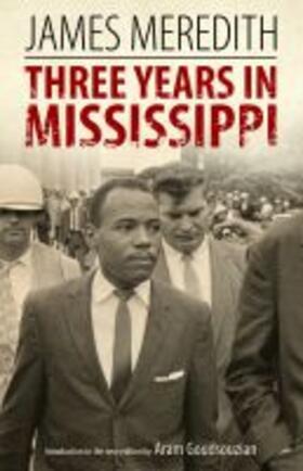 Meredith |  Three Years in Mississippi | Buch |  Sack Fachmedien