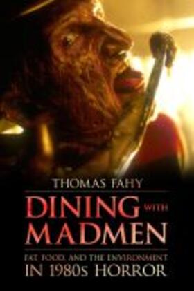 Fahy |  Dining with Madmen | Buch |  Sack Fachmedien