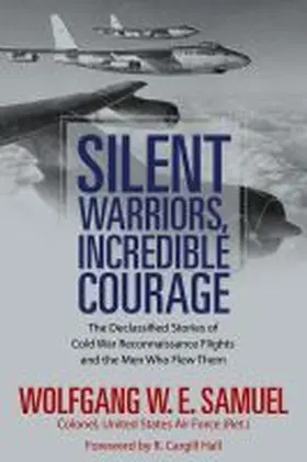 Samuel |  Silent Warriors, Incredible Courage | Buch |  Sack Fachmedien