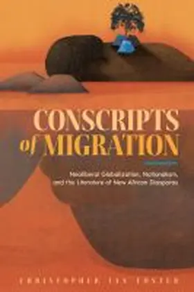 Foster |  Conscripts of Migration | Buch |  Sack Fachmedien