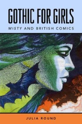 Round |  Gothic for Girls | eBook | Sack Fachmedien