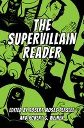 Peaslee / Weiner |  Supervillain Reader | Buch |  Sack Fachmedien