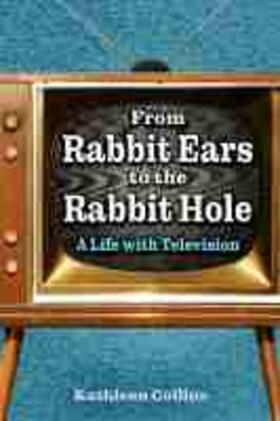 FROM RABBIT EARS TO THE RABBIT | Buch | 978-1-4968-3229-0 | sack.de