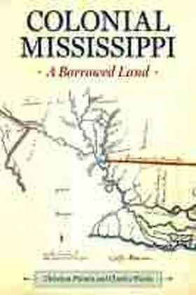 Pinnen / Weeks |  Colonial Mississippi | Buch |  Sack Fachmedien