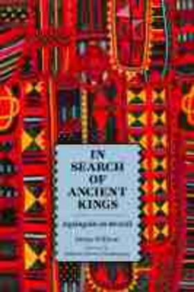Willson |  In Search of Ancient Kings | Buch |  Sack Fachmedien