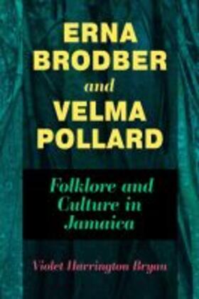Bryan |  Erna Brodber and Velma Pollard | Buch |  Sack Fachmedien