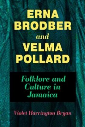 Bryan |  Erna Brodber and Velma Pollard | eBook | Sack Fachmedien
