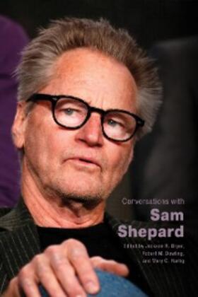 Bryer / Dowling / Hartig |  Conversations with Sam Shepard | eBook | Sack Fachmedien