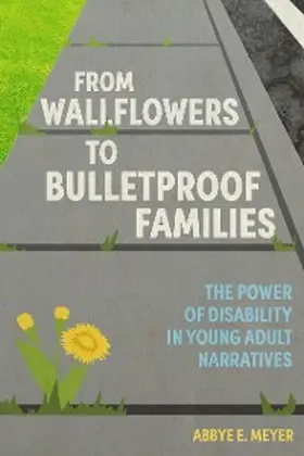 Meyer |  From Wallflowers to Bulletproof Families | eBook | Sack Fachmedien