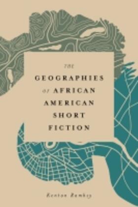 The Geographies of African American Short Fiction | Buch | 978-1-4968-3873-5 | sack.de