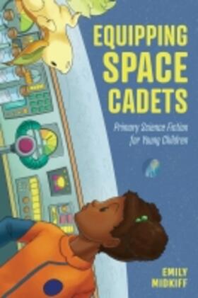 Midkiff |  Equipping Space Cadets | Buch |  Sack Fachmedien