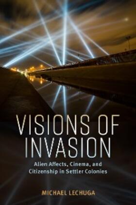 Lechuga |  Visions of Invasion | eBook | Sack Fachmedien