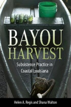 Regis / Walton |  Bayou Harvest | eBook | Sack Fachmedien