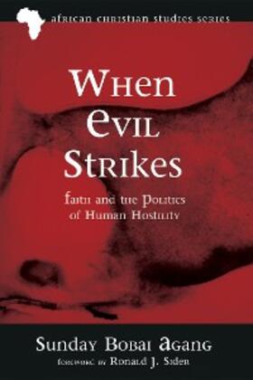 Agang |  When Evil Strikes | eBook | Sack Fachmedien