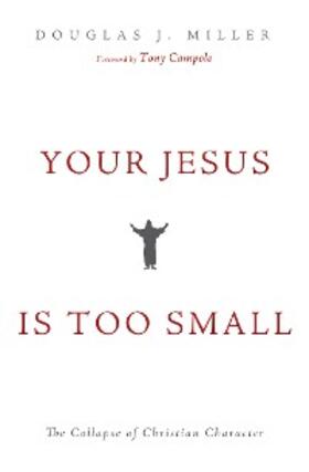 Miller |  Your Jesus Is too Small | eBook | Sack Fachmedien