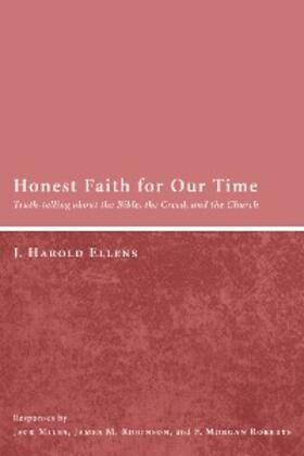 Ellens |  Honest Faith for Our Time | eBook | Sack Fachmedien