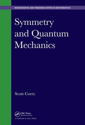 Corry |  Symmetry and Quantum Mechanics | Buch |  Sack Fachmedien