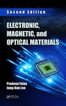 Fulay / Lee |  Electronic, Magnetic, and Optical Materials | Buch |  Sack Fachmedien