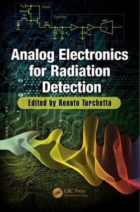 Turchetta |  Analog Electronics for Radiation Detection | Buch |  Sack Fachmedien