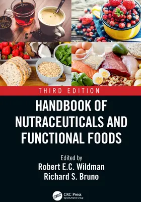 Bruno / Wildman |  Handbook of Nutraceuticals and Functional Foods | Buch |  Sack Fachmedien