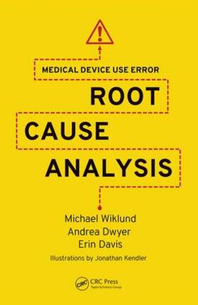 Wiklund / Dwyer / Davis |  Medical Device Use Error | Buch |  Sack Fachmedien