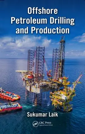 Laik |  Offshore Petroleum Drilling and Production | Buch |  Sack Fachmedien