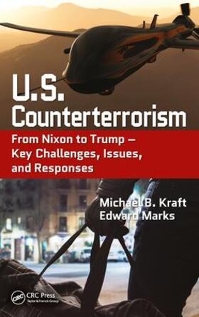 Kraft / Marks |  U.S. Counterterrorism | Buch |  Sack Fachmedien