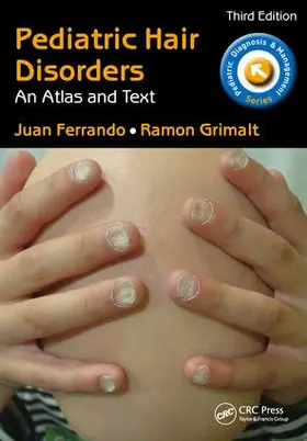 Ferrando / Grimalt |  Pediatric Hair Disorders | Buch |  Sack Fachmedien